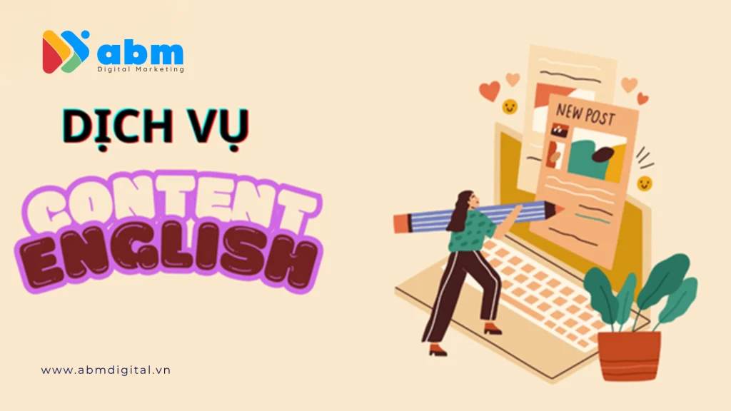 Báo giá dịch vụ viết content Tiếng Anh cho website, Fanpage