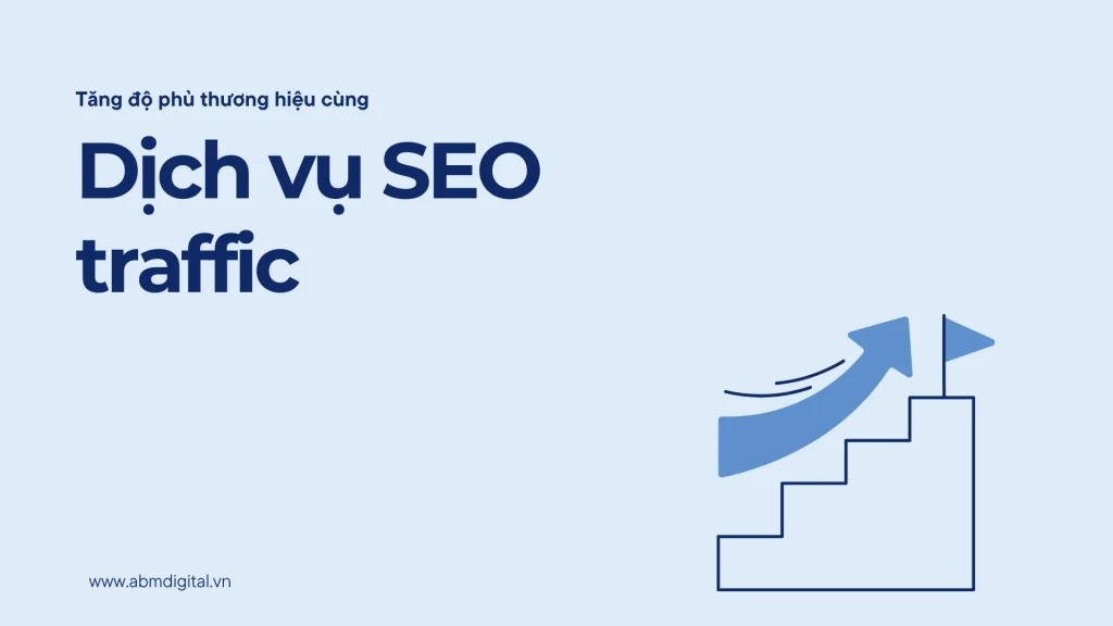 Dịch vụ SEO traffic