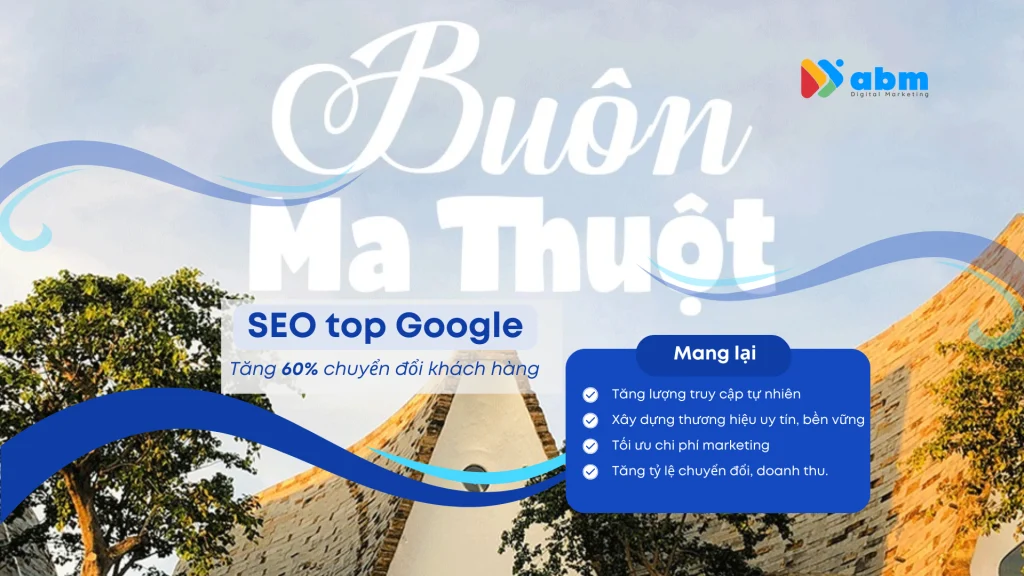 Dịch vụ SEO tại Buôn Ma Thuột