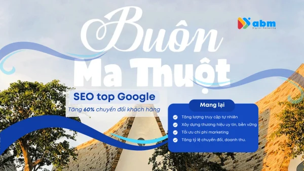 Dịch vụ SEO tại Buôn Ma Thuột